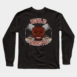 Devil's Barista Long Sleeve T-Shirt